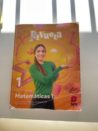 Matemáticas I. 1 Bachillerato. Revuela