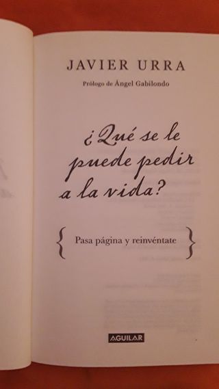 ¿Qué se le puede pedir a la vida?: Pasa página ...
