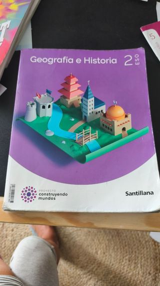 GEOGRAFIA E HISTORIA 2 ESO CONSTRUYENDO MUNDOS