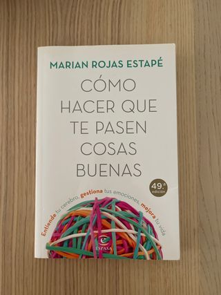 Cómo hacer que te pasen cosas buenas