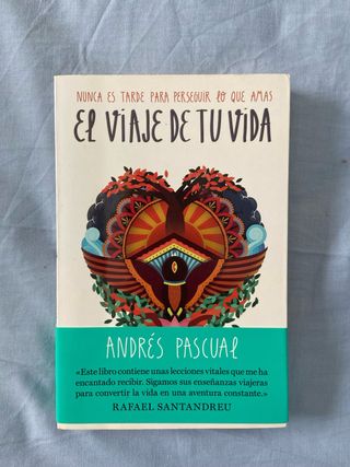 El viaje de tu vida - Andrés Pascual 