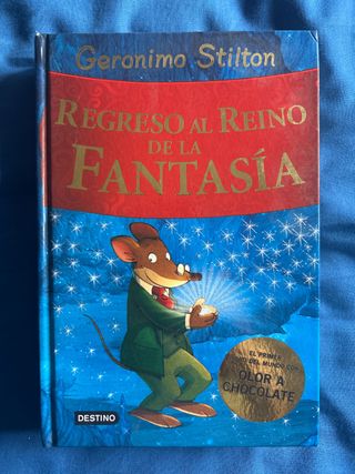 Geronimo Stilton Regreso al Reino de la Fantasía