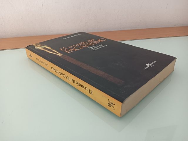 EL TRIUNFO DEL PAGANISMO 