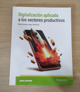 Digitalización aplicada a los sectores productivos