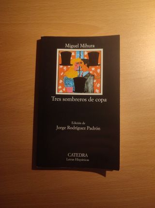 Tres Sombreros de Copa (Letras Hipanicas) (Span...