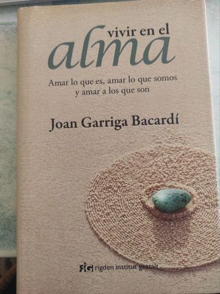 Vivir En El Alma/ Living In The Soul: Amar Lo Q...