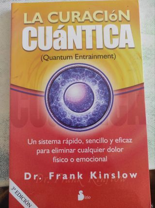 CURACION CUANTICA, LA (Spanish Edition)