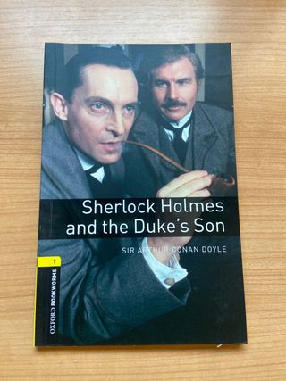 Sherlock Holmes and the Duke’s Son