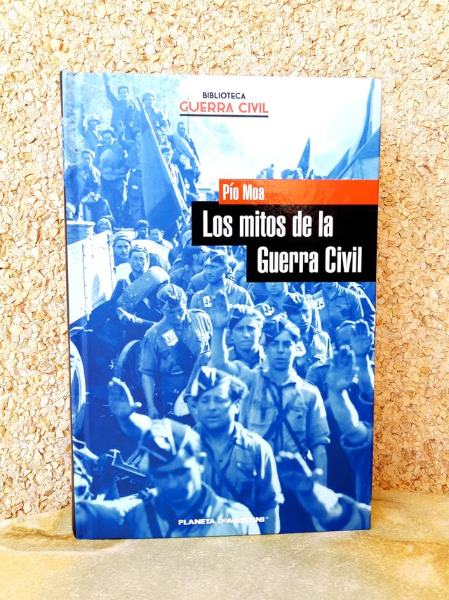 3x2 Libro "Los mitos de la Guerra Civil" (Pío Moa)