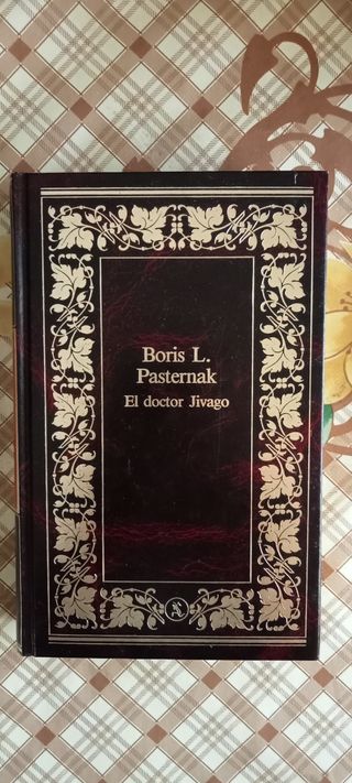 El doctor Zhivago - Boris L. Pasternak 