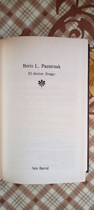 El doctor Zhivago - Boris L. Pasternak 