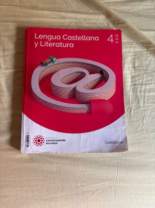 LENGUA Y LITERATURA 4 ESO CONSTRUYENDO MUNDOS