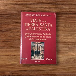 VIAJE a la TIERRA SANTA de PALESTINA