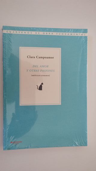 Del amor y otras pasiones: Artículos literarios