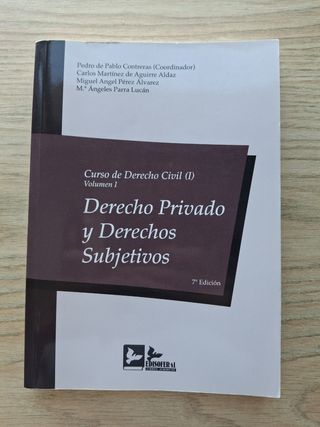 CURSO DERECHO CIVIL I Derecho Privado y Subjetivos