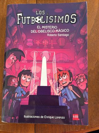 Los Futbolísimos 12: El misterio del obelisco m...