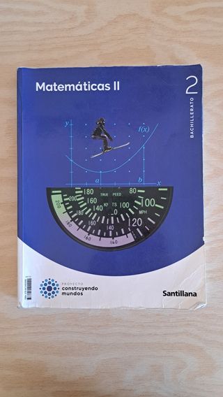 MATEMATICAS II 2BTO CONSTRUYENDO MUNDOS SANTILLANA