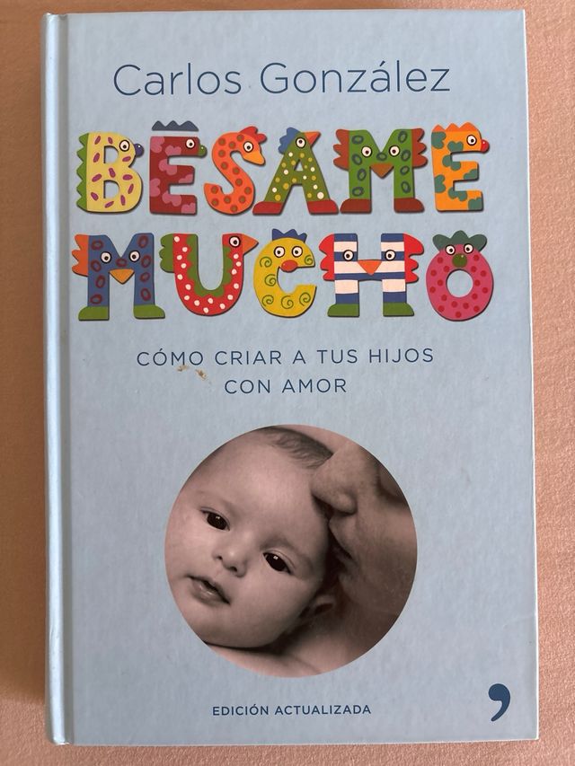 2 Libros maternidad “Besame mucho” y “Un regalo pa