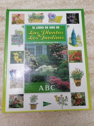 El libro de oro de las plantas y los jardines