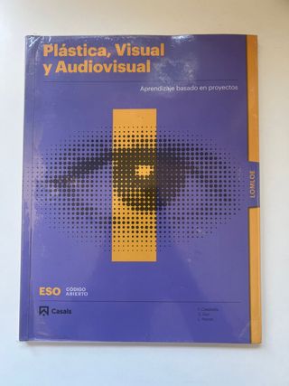 Plástica, Visual y Audiovisual I ESO LOMLOE Libro
