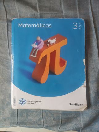 MATEMATICAS 3 ESO CONSTRUYENDO MUNDOS
