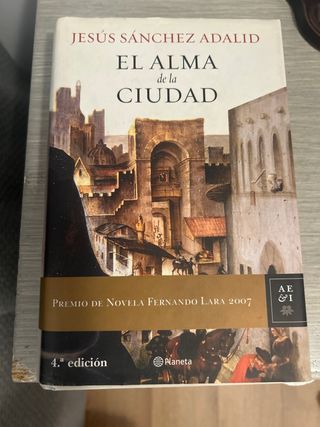 El alma de la ciudad (Autores Espanoles e Ibero...