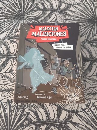 Cuentos para romper sueños Malditas 2