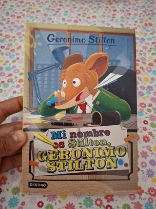 Mi nombre es Stilton, Geronimo Stilton: Geronim...