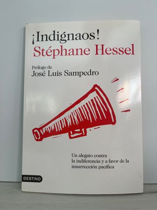 ¡Indignaos!