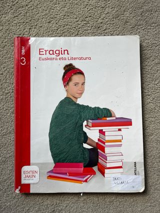 EUSKARA ETA LITERATURA ERANGIN 3 DBH EGITEN JAKIN