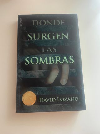 Donde surgen las sombras (Spanish Edition)