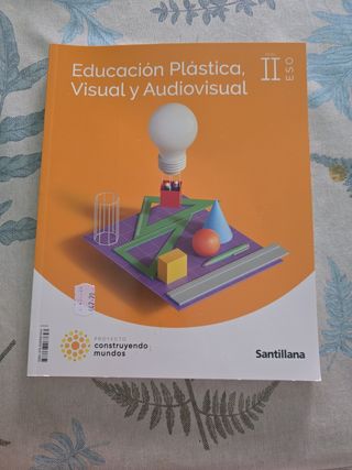 Educación plástica,visual y Audiovisual 
2°E.S.O. 