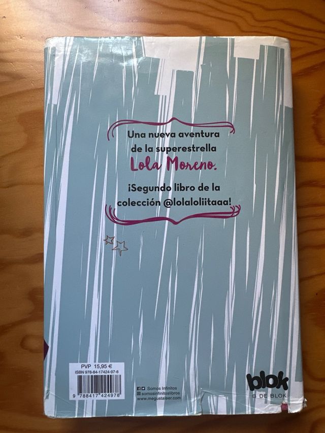Nunca dejes de soñar (Lola Lolita 2): La histor...