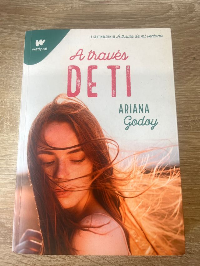 A través de ti / Through You (Wattpad. Trilogía...