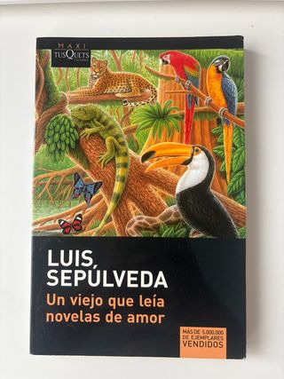 Un viejo que leía novelas de amor (Spanish Edit...