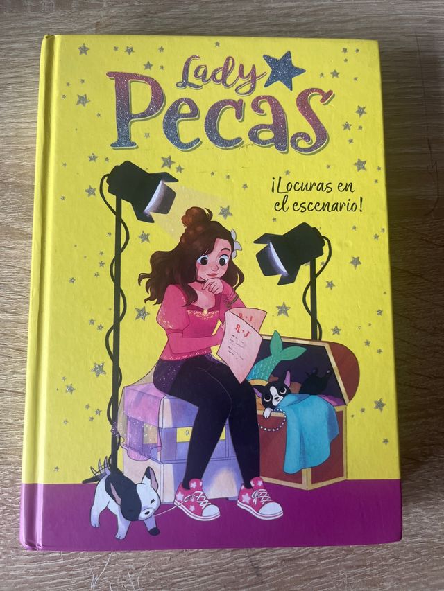 ¡Locuras en el escenario! (Serie Lady Pecas 2)