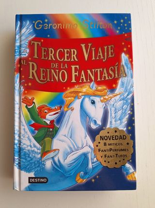 Tercer viaje al Reino de la Fantasía: ¡Libro co...