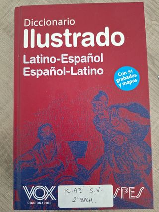 Diccionario Ilustrado Latín. Latino-Español/ Es...