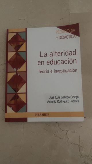 La alteridad en educación: Teoría e investigación