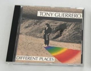 TONY GUERRERO - Different Places CD