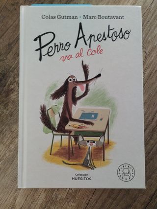 Perro Apestoso va al cole (Spanish Edition)