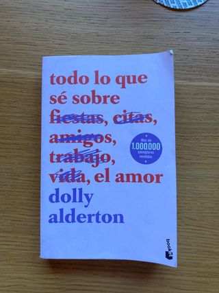 Todo lo que sé sobre el amor