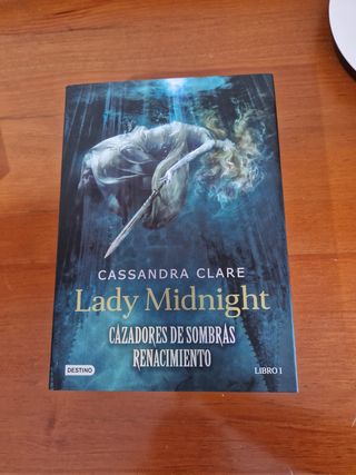 Lady Midnight. Cazadores de sombras: Renacimien...