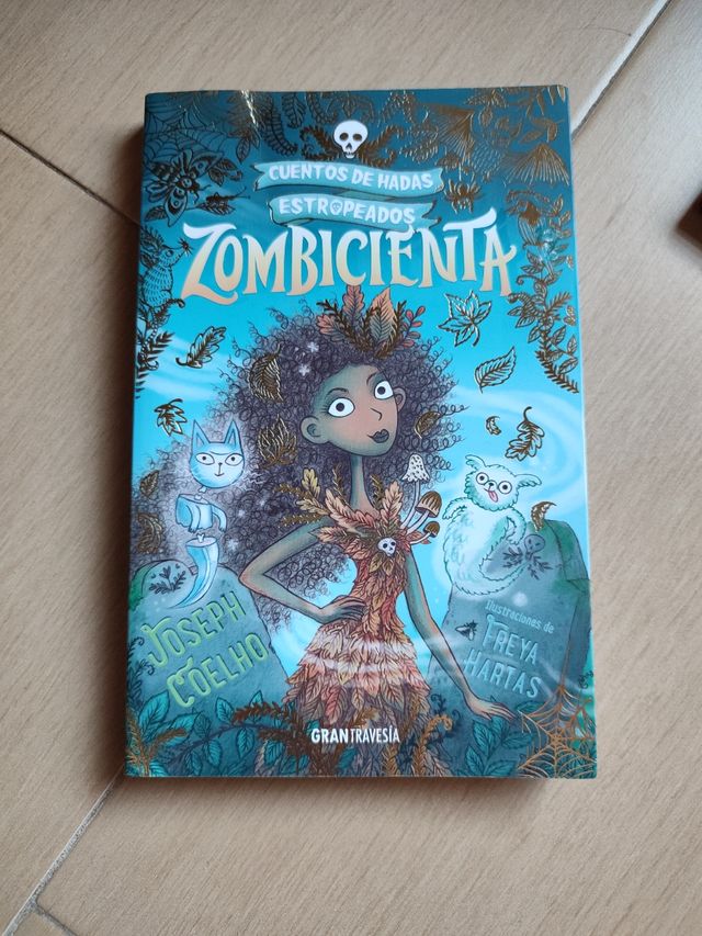 Zombicienta. Cuentos de hadas estropeados