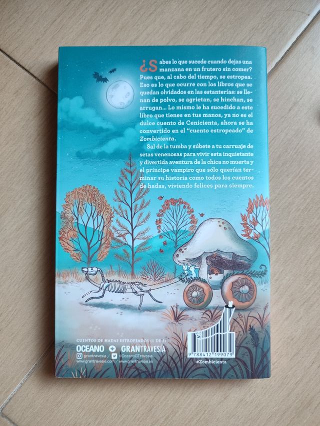 Zombicienta. Cuentos de hadas estropeados