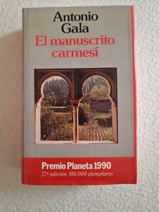 Antonio Gala. El Manuscrito Carmesí