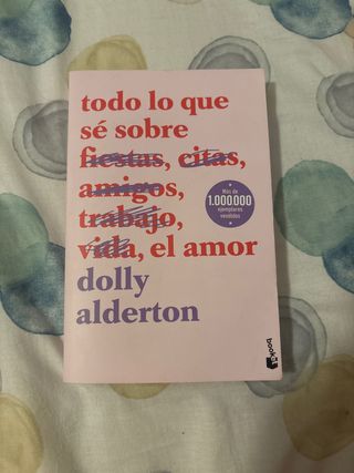 Todo lo que sé sobre el amor