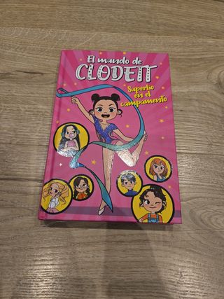 Superlío en el campamento (El mundo de Clodett 2)
