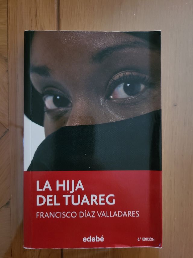 LA HIJA DEL TUAREG, DE FRANCISCO DÍAZ VALLADARES