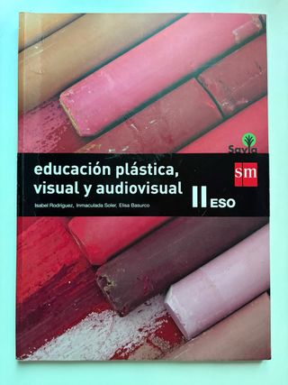 Educación plástica, visual y audiovisual II. ES...